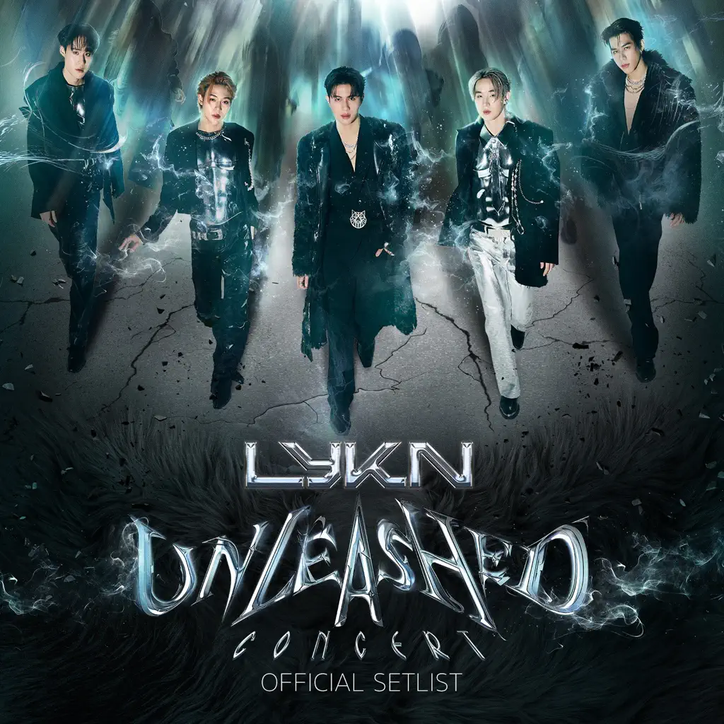 LYKN UNLEASHED WORLD TOUR - OFFICIAL SETLIST