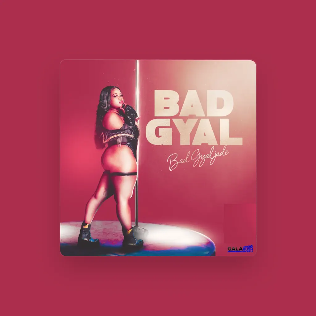 Bad Gyal Jade