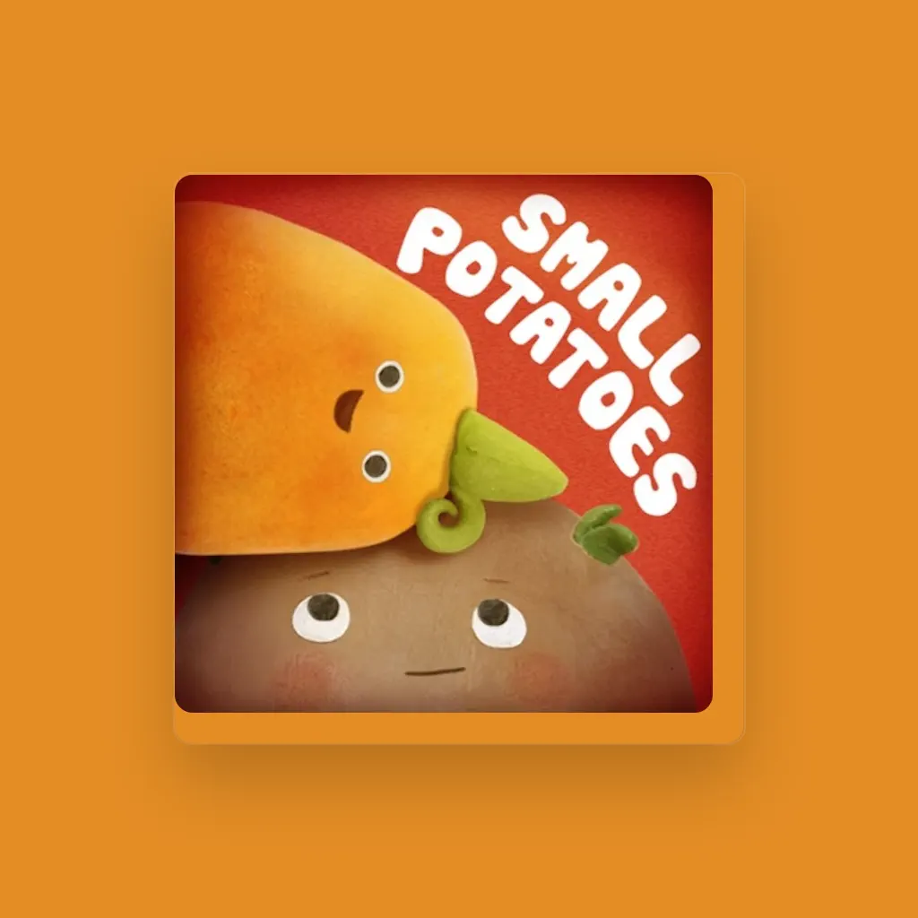 Small Potatoes