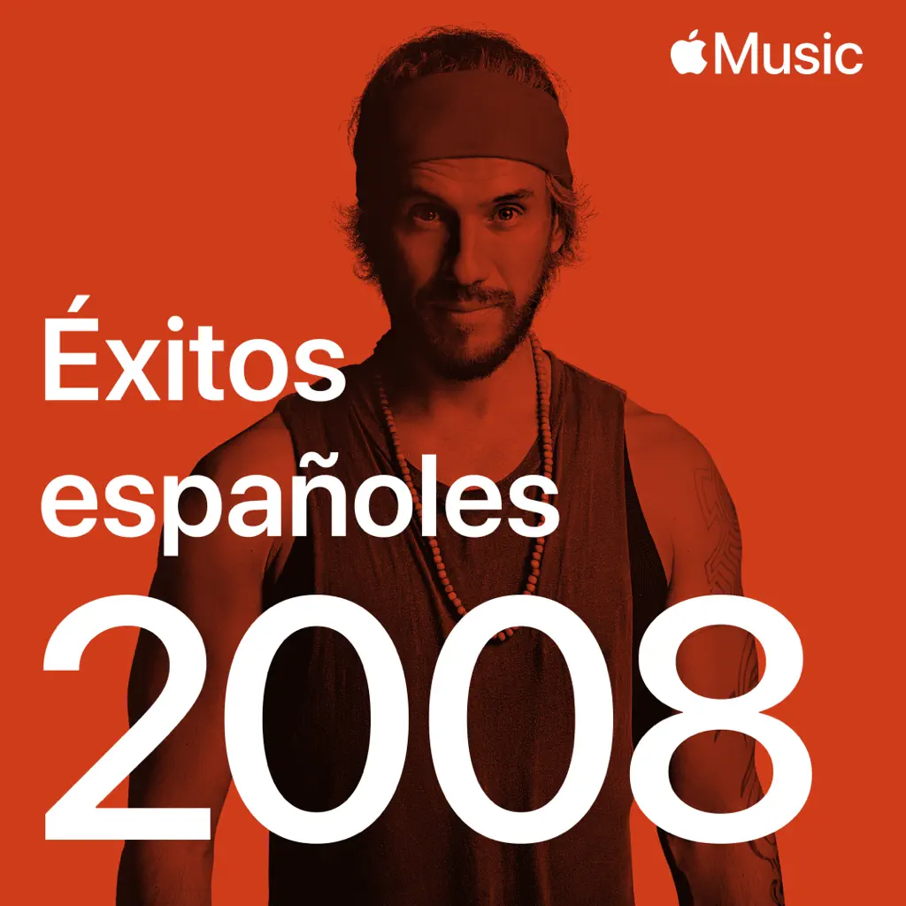 Éxitos españoles de 2008