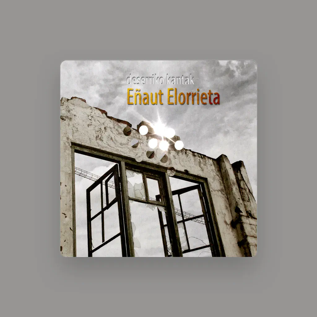 Eñaut Elorrieta
