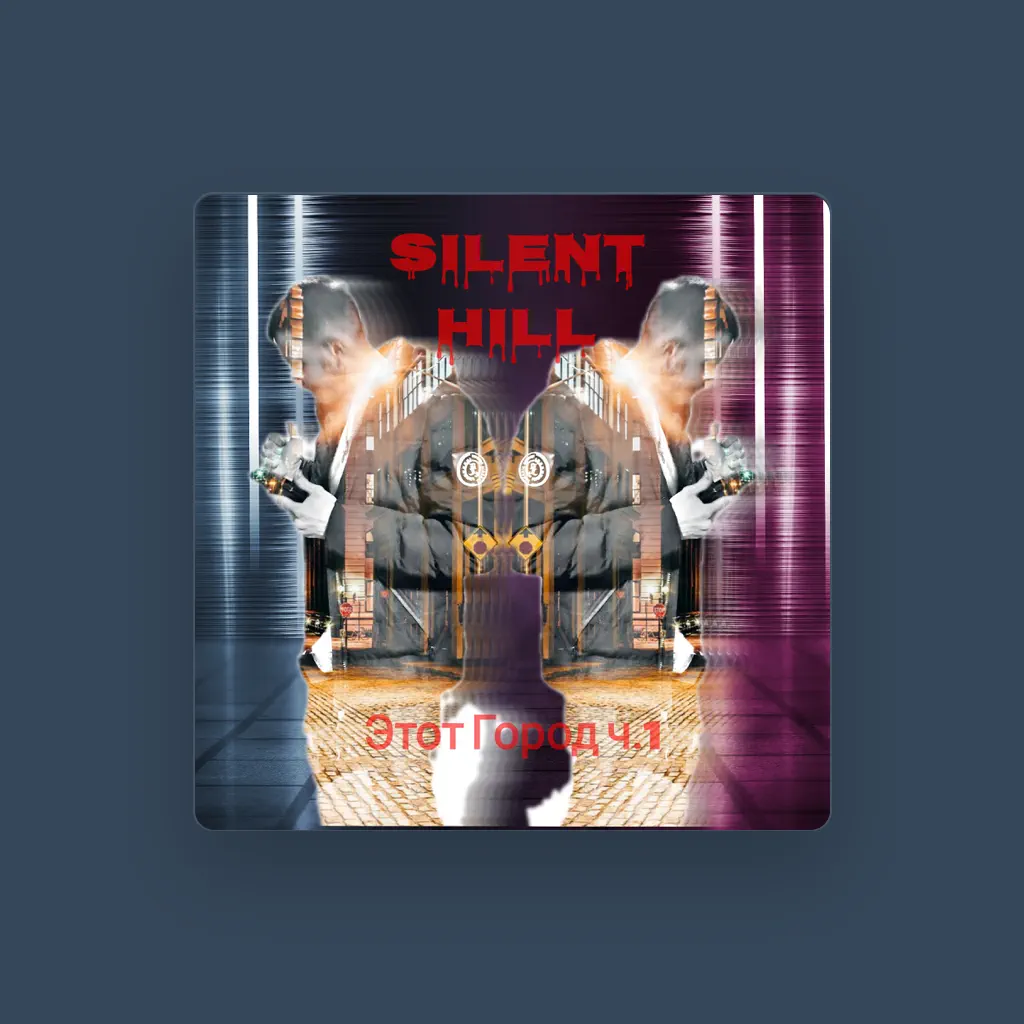 SILENT HILL