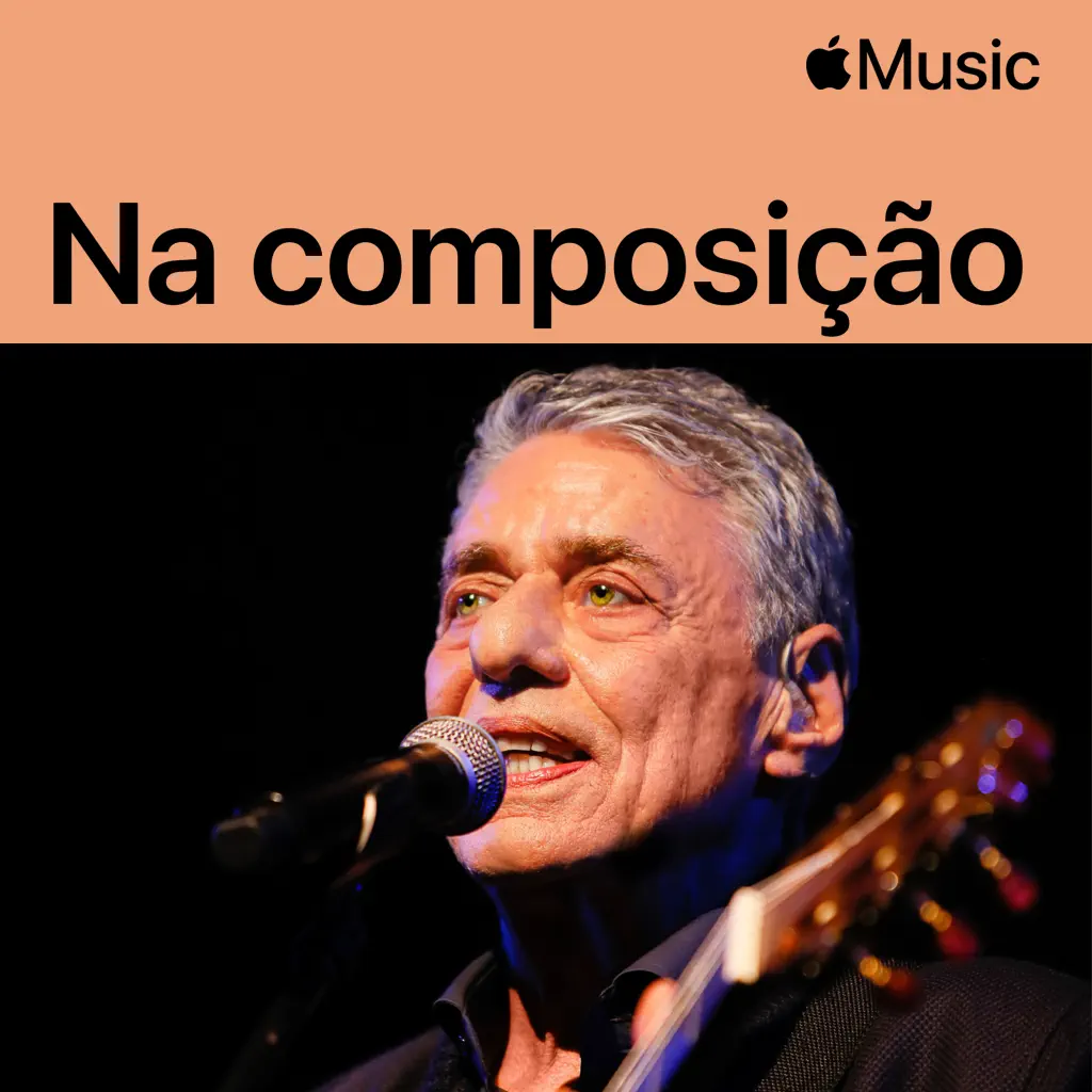 Chico Buarque: na composição