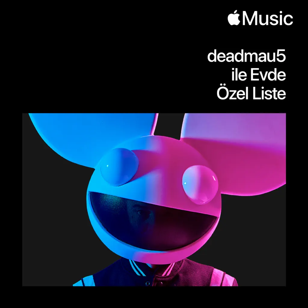 deadmau5 ile Evde: Özel Liste