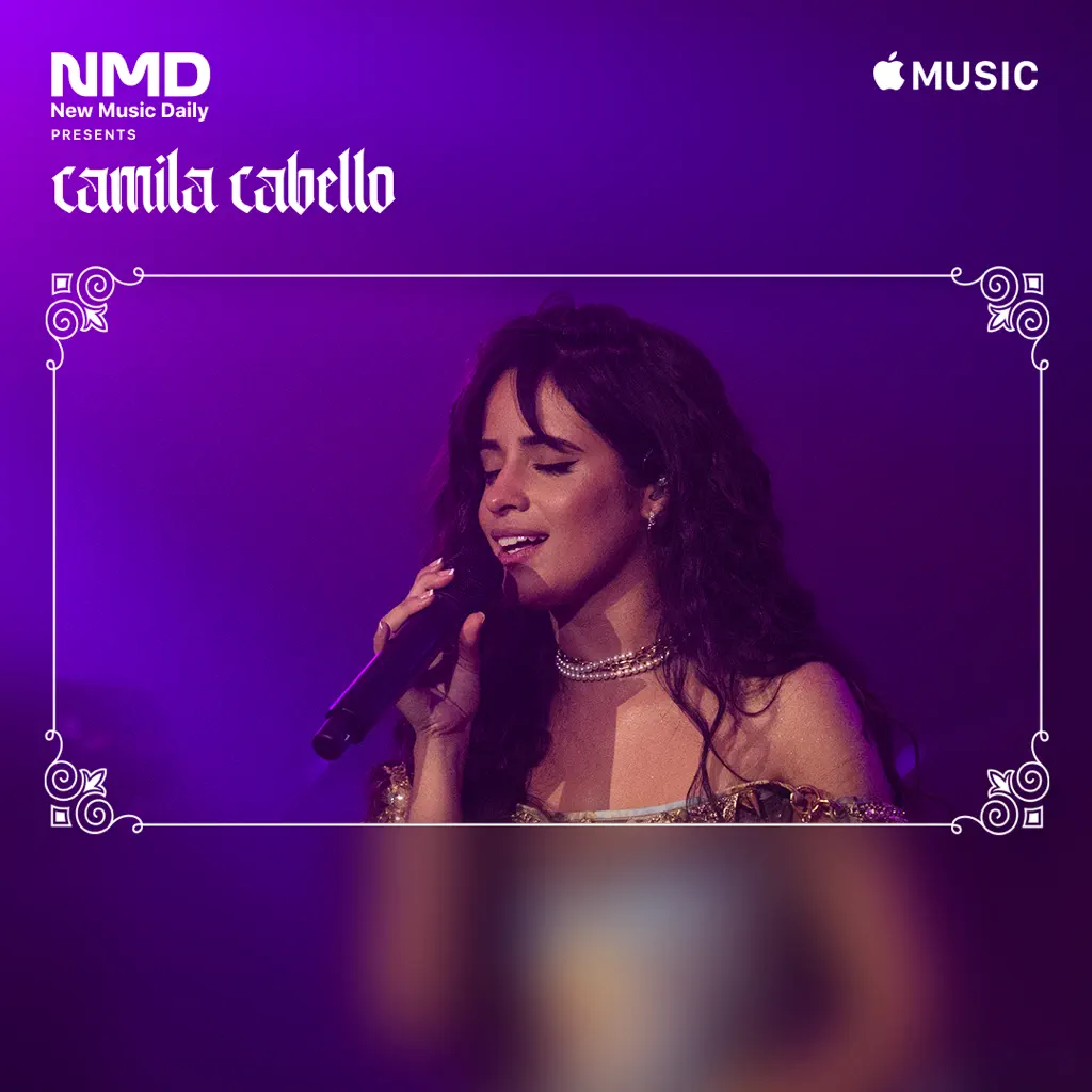 Camila Cabello Live: New Music Daily Presents