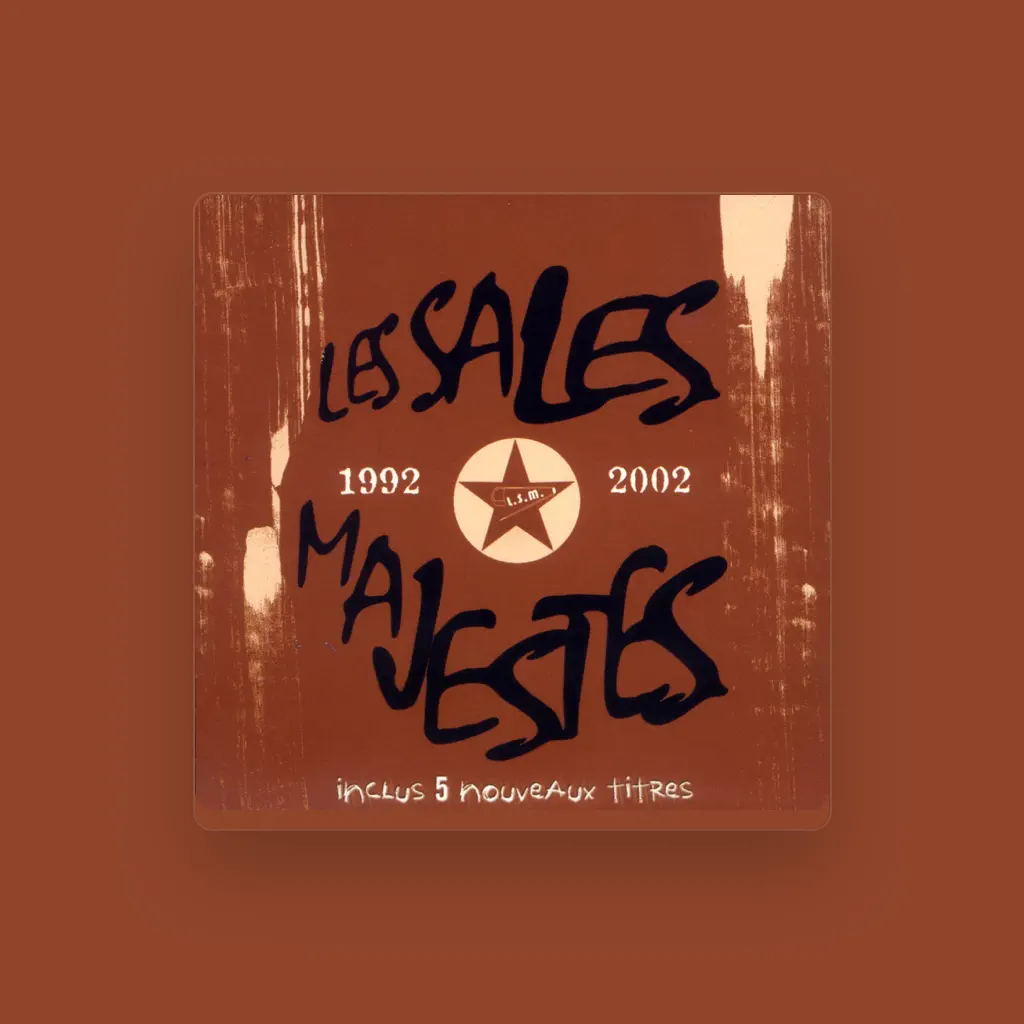Les Sales Majestés