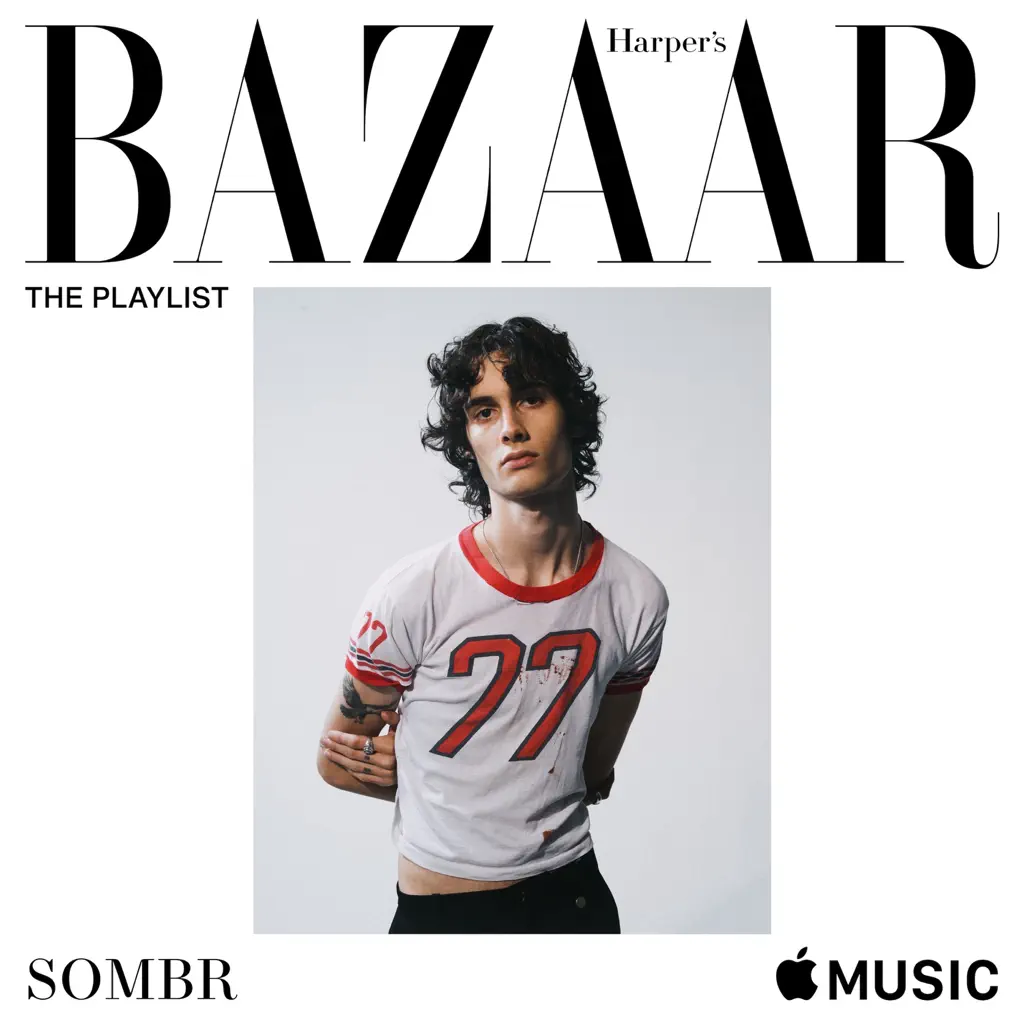Harper's Bazaar: The Playlist by Sombr