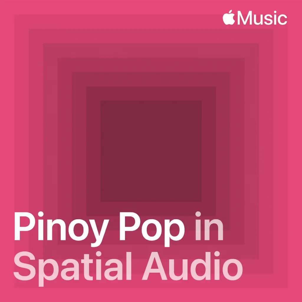 Pinoy Pop in Spatial Audio