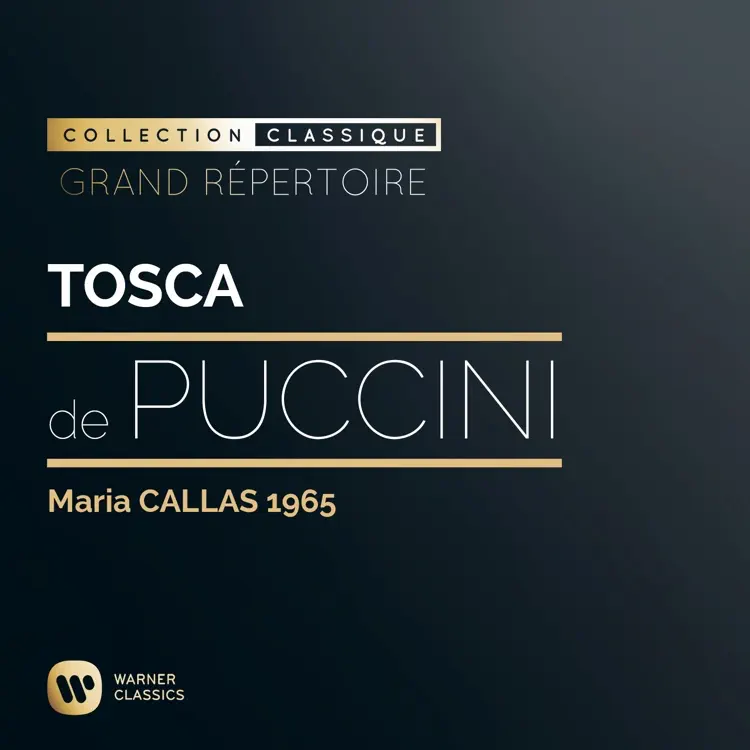 Tosca de Puccini par Maria CALLAS (1965)