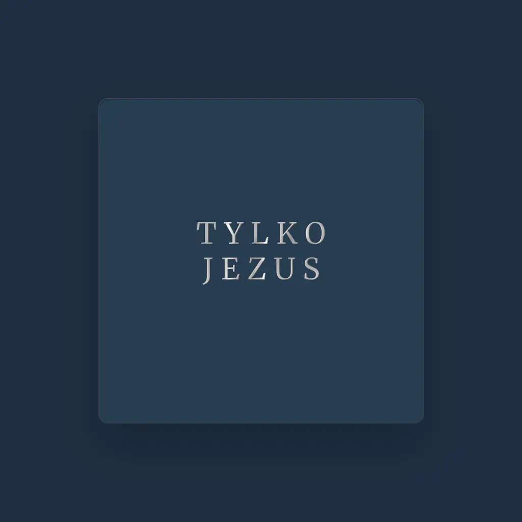 Tylko Jezus