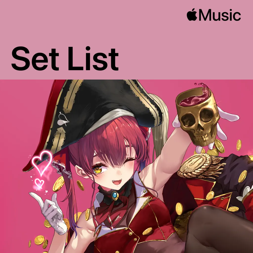 Houshou marine's 宝鐘マリン1stライブ「Ahoy!! キミたちみんなパイレーツ♡」DAY2 Concert Set List