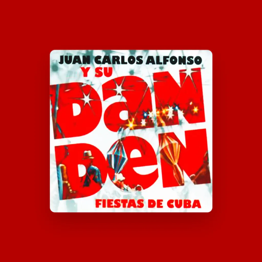 Juan Carlos Alfonso Y Su Dan Den