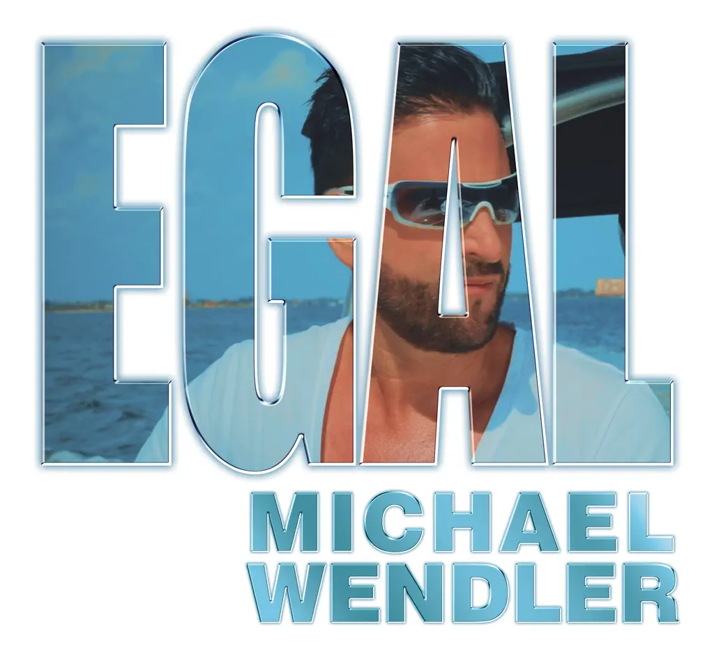 EGAL - Die größten Hits von Michael Wendler