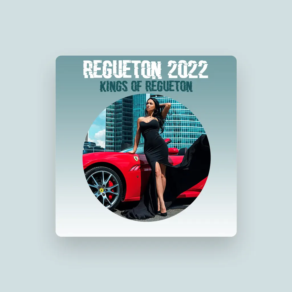 Kings of Regueton