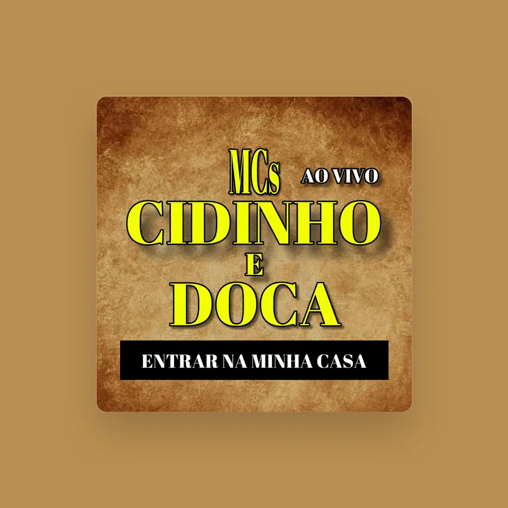 Mcs Cidinho e Doca