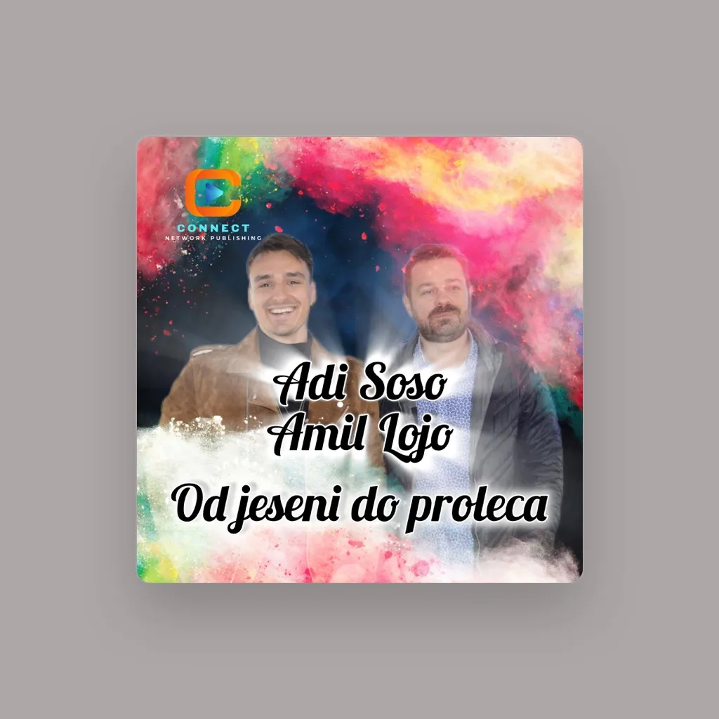 Adi Sose i Amil Lojo