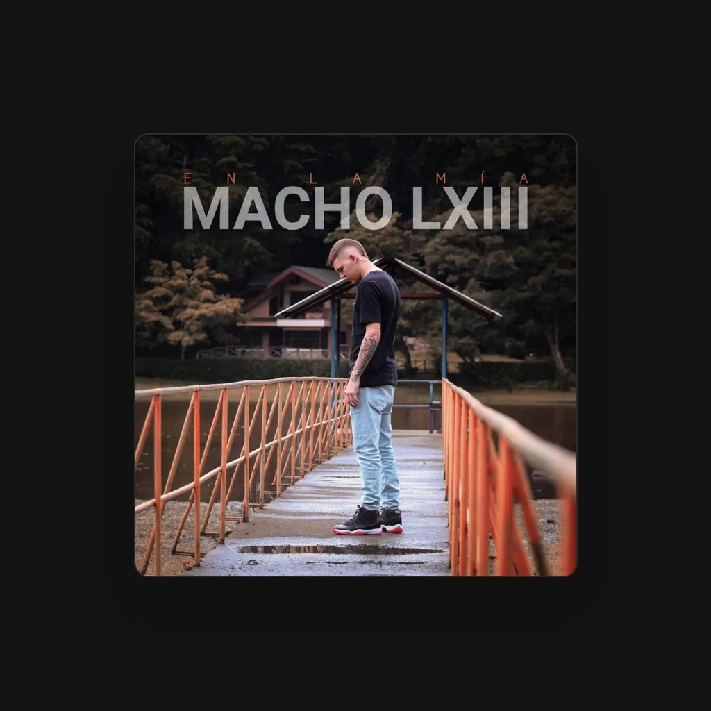 Macho LXIII