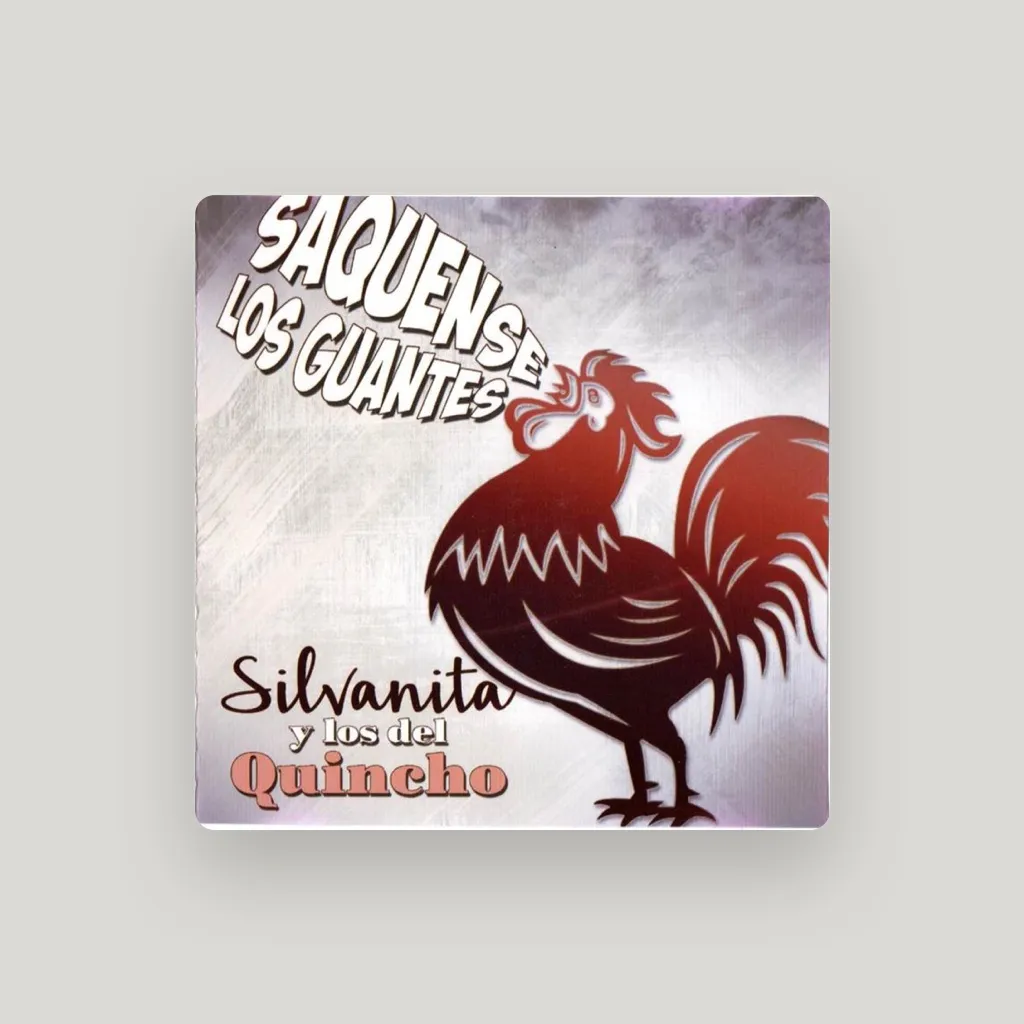 Silvanita y Los del Quincho