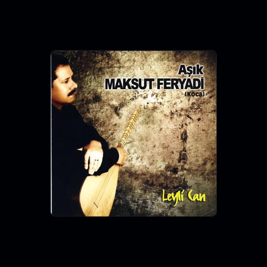 Aşık Maksut Feryadi