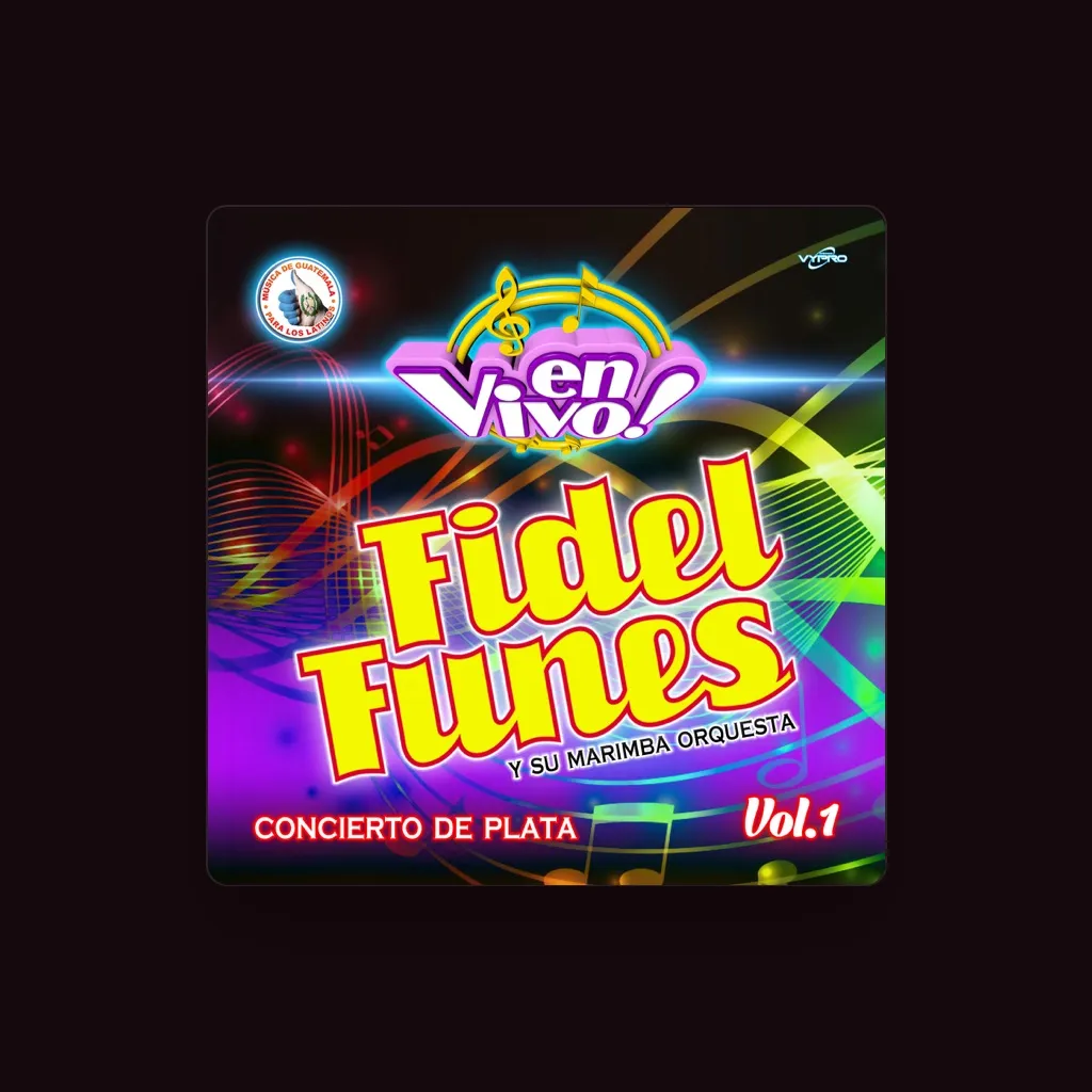 FIdel Funes y Su Marimba Orquesta