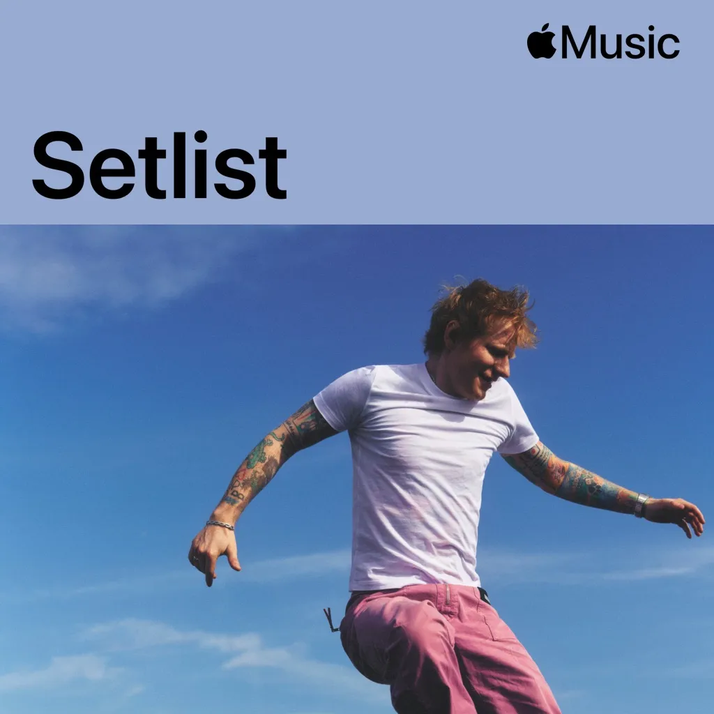 Setlist: Mathematics Tour di Ed Sheeran