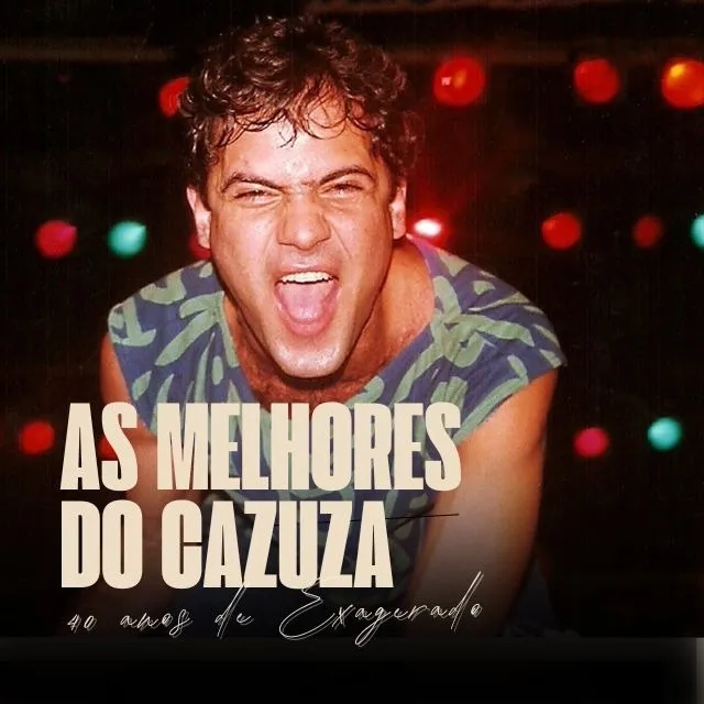 Cazuza - As Melhores | Cazuza Só As Melhores | Exagerado 40 Anos