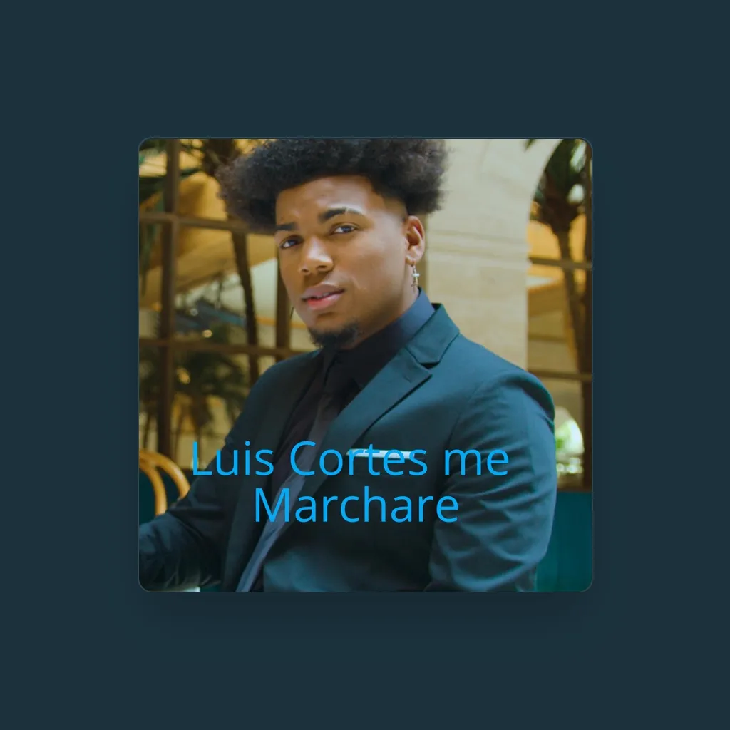 luis cortes