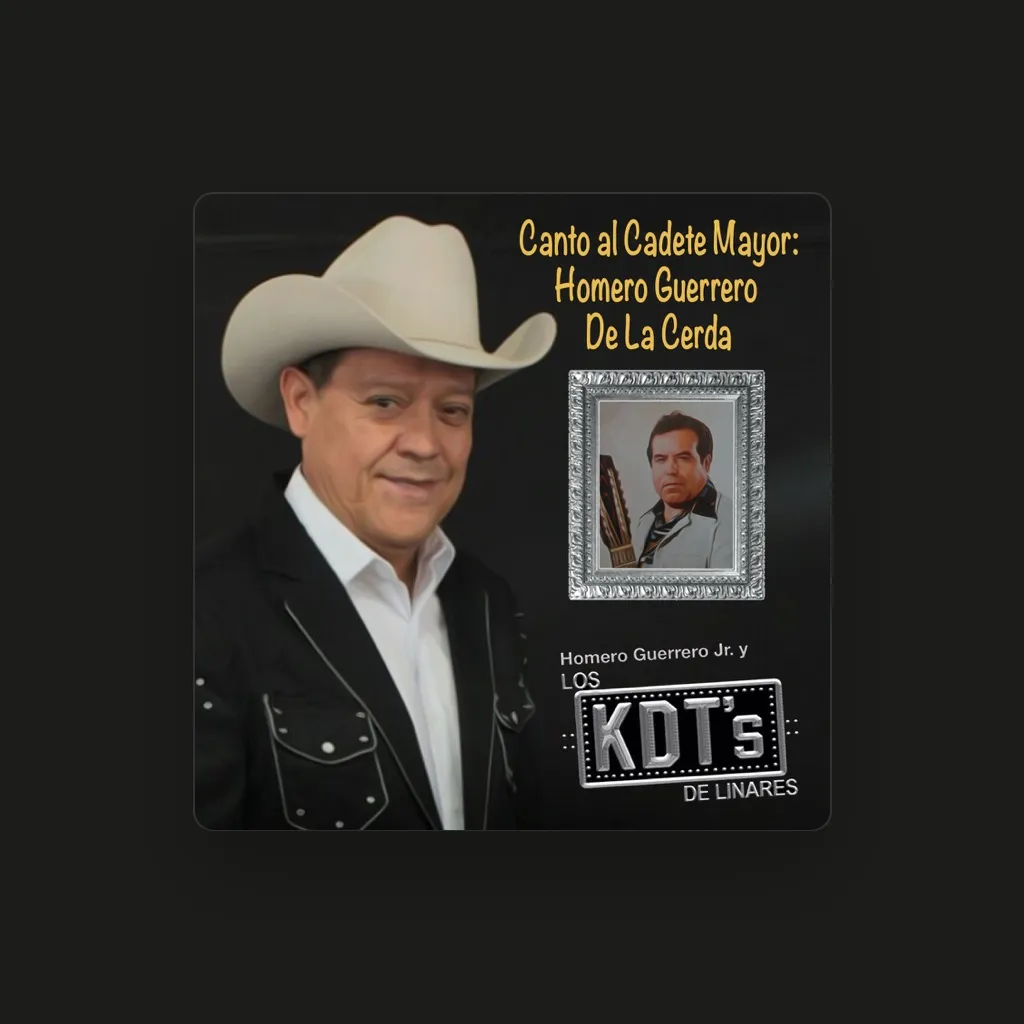 Homero Guerrero Jr. Y Los KDT´s De Linares