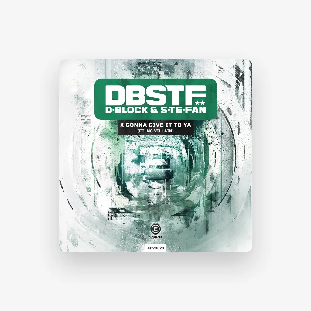 D-Block & S-te-Fan feat. MC Villain