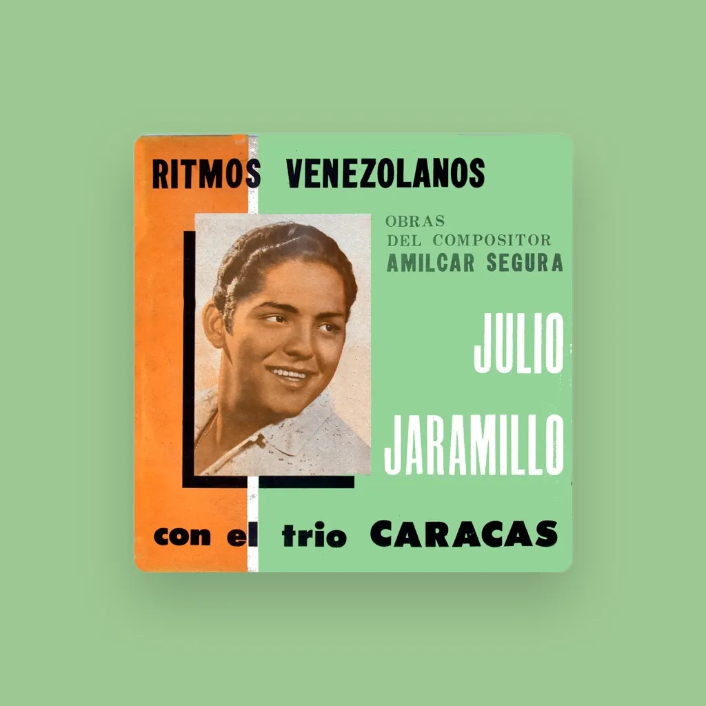 Julio Jaramillo con el Trío Caracas