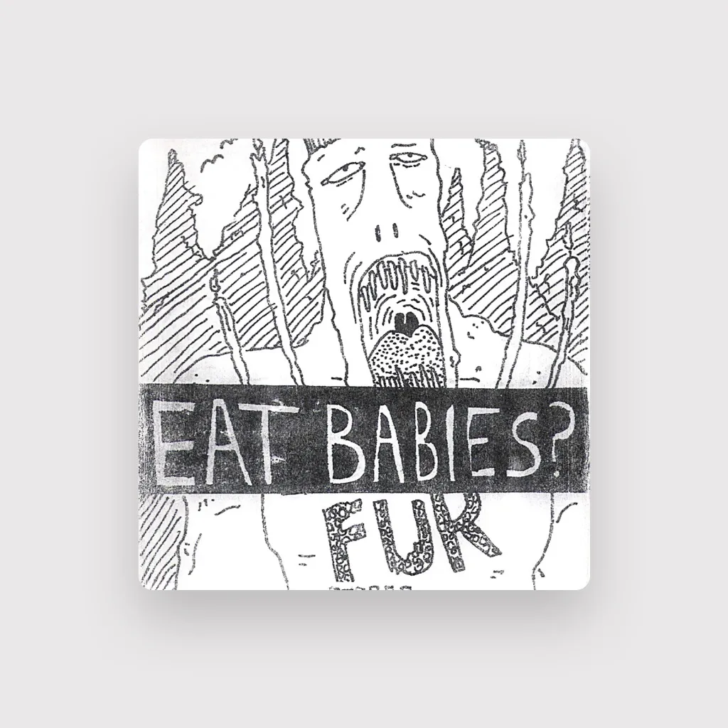 EAT BABIES?