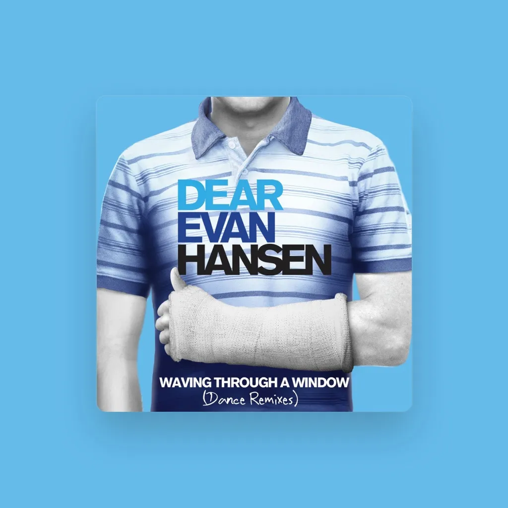 Original Broadway Cast of Dear Evan Hansen