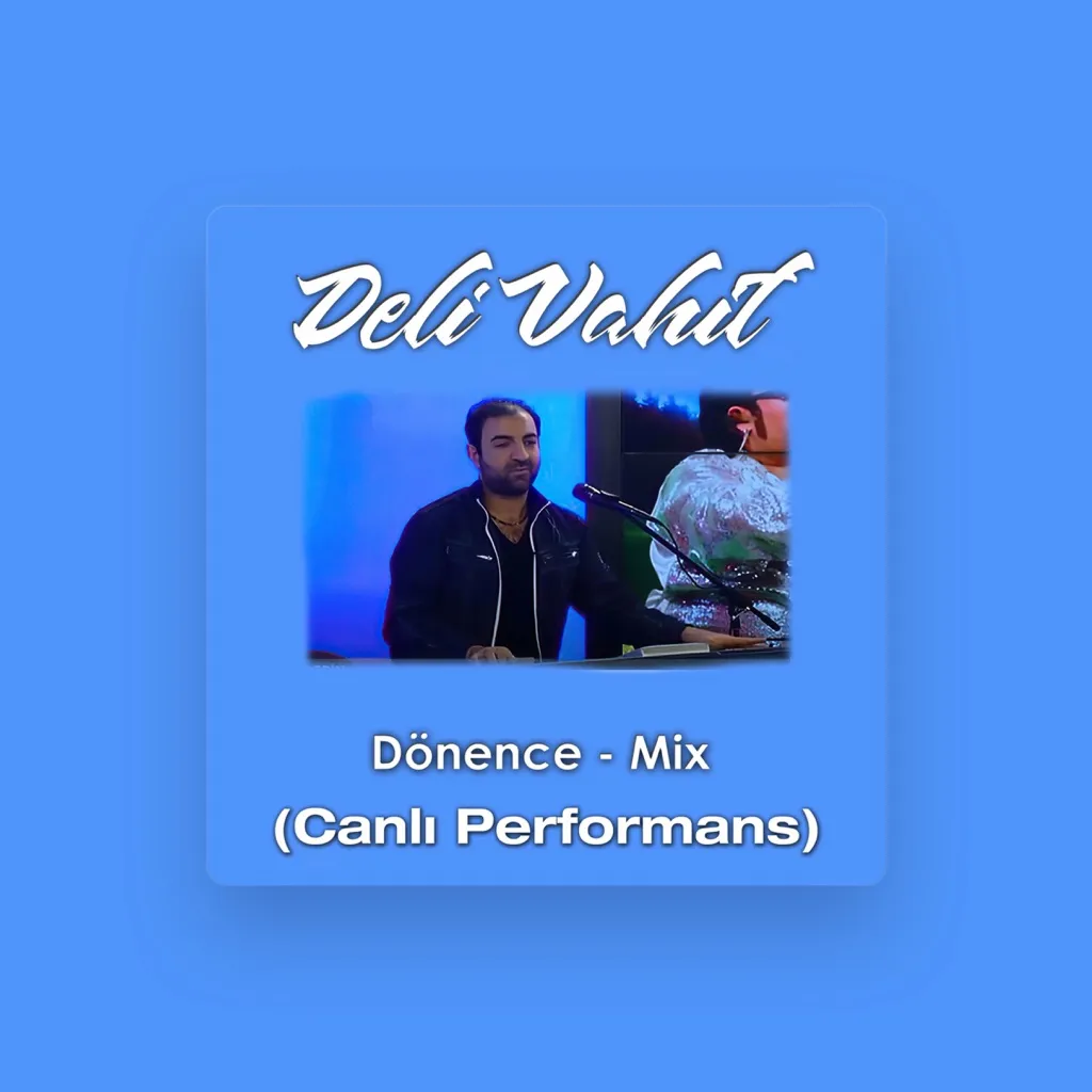 Deli Vahit