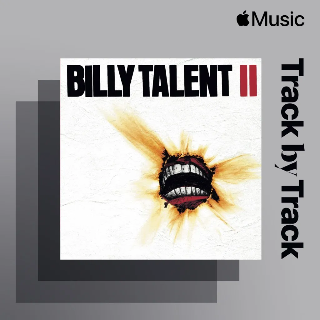Track by Track: Billy Talent on Billy Talent II