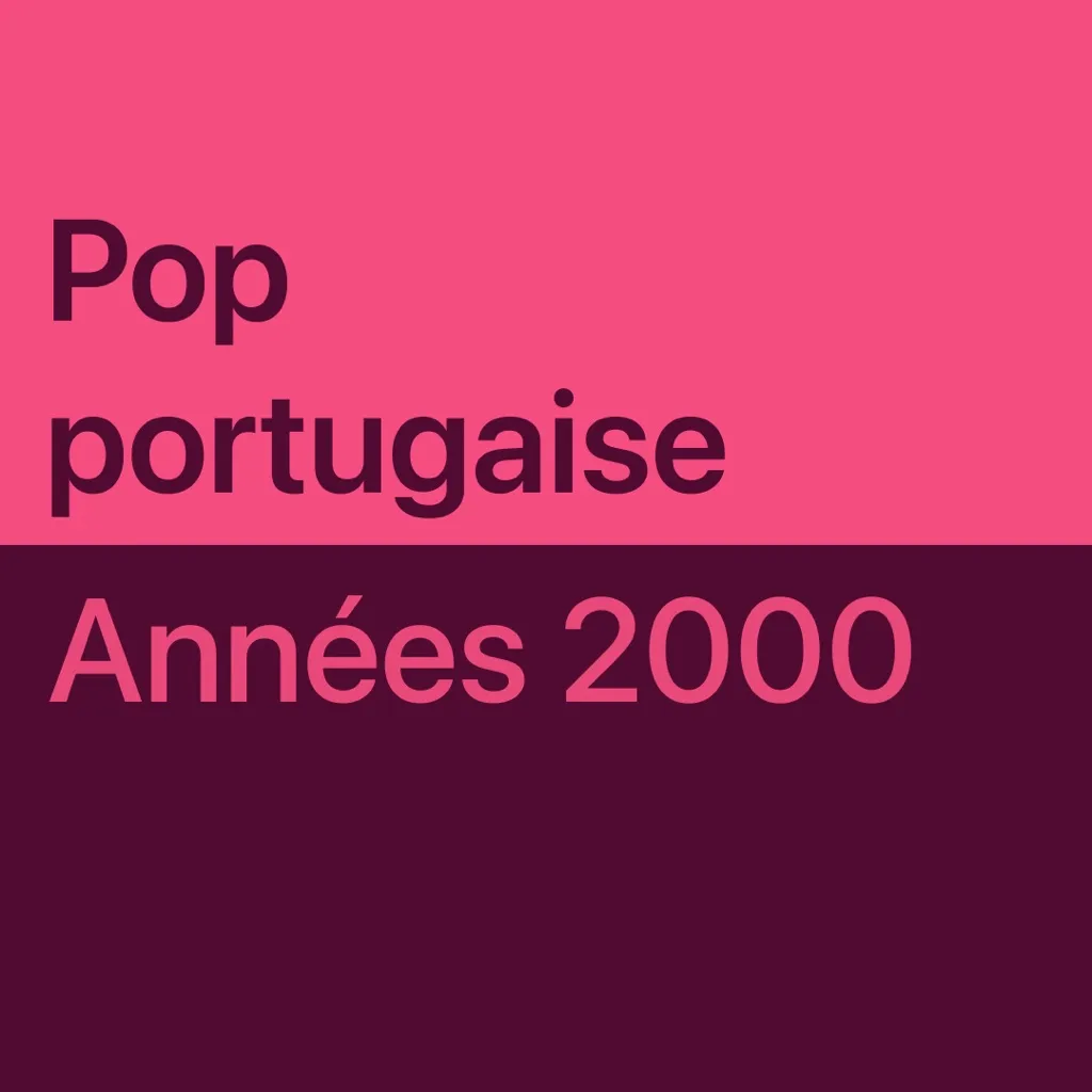 Pop portugaise des années 2000 : les indispensables