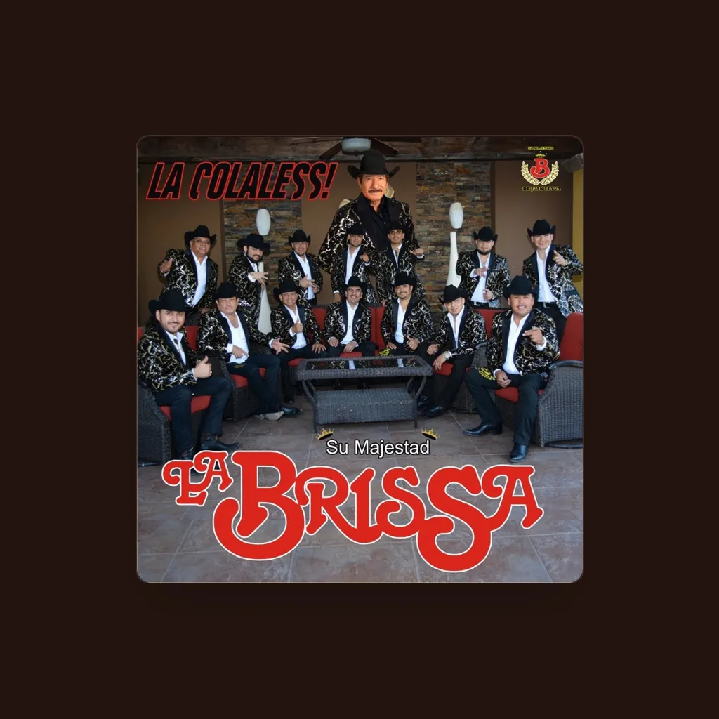 Su Majestad La Brissa