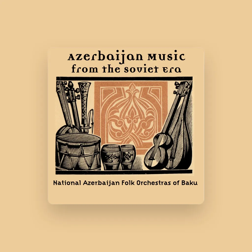 National Azerbaijan Folk Orchestras of Baku