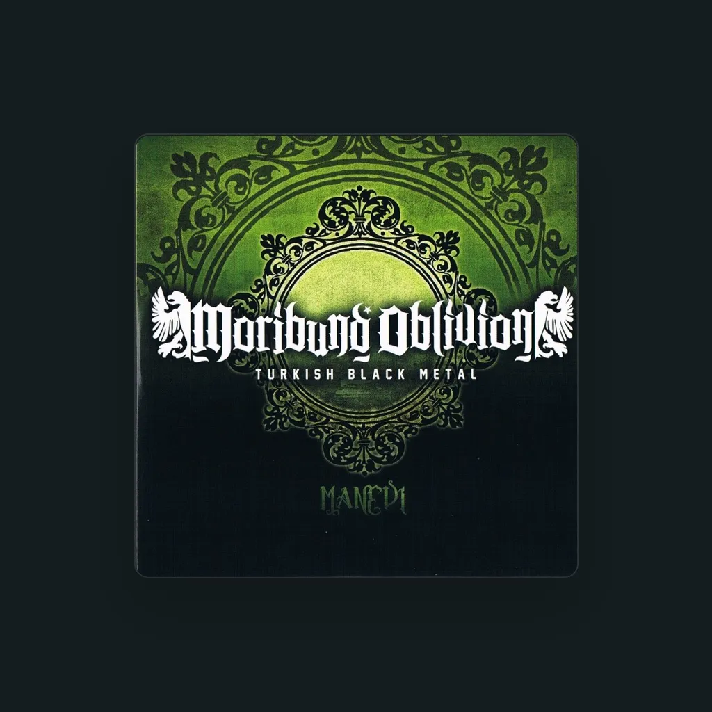 Moribund Oblivion