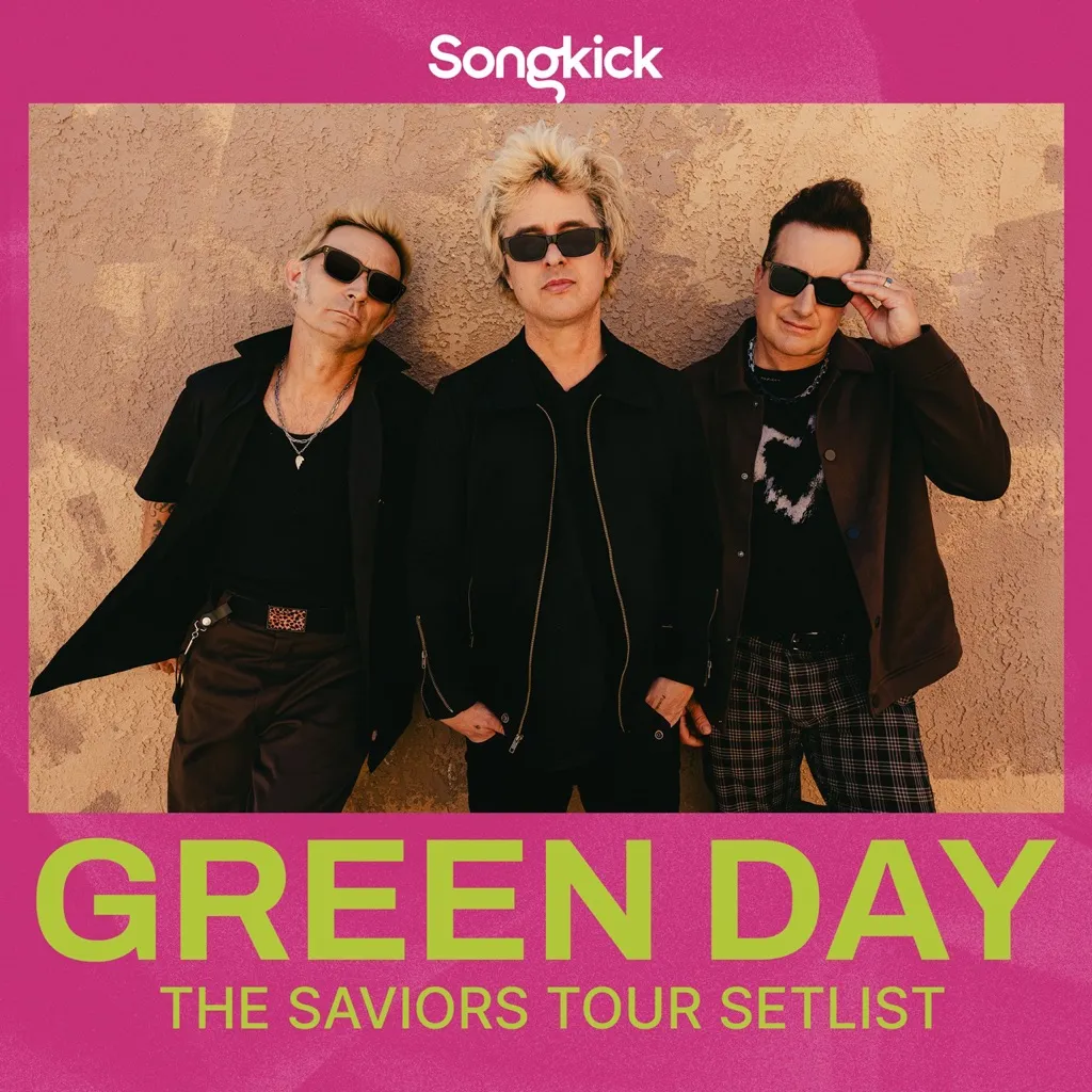 Green Day - The Saviors Tour Setlist 2024