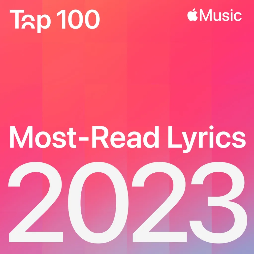 Top 100 2023: Most-Read Lyrics