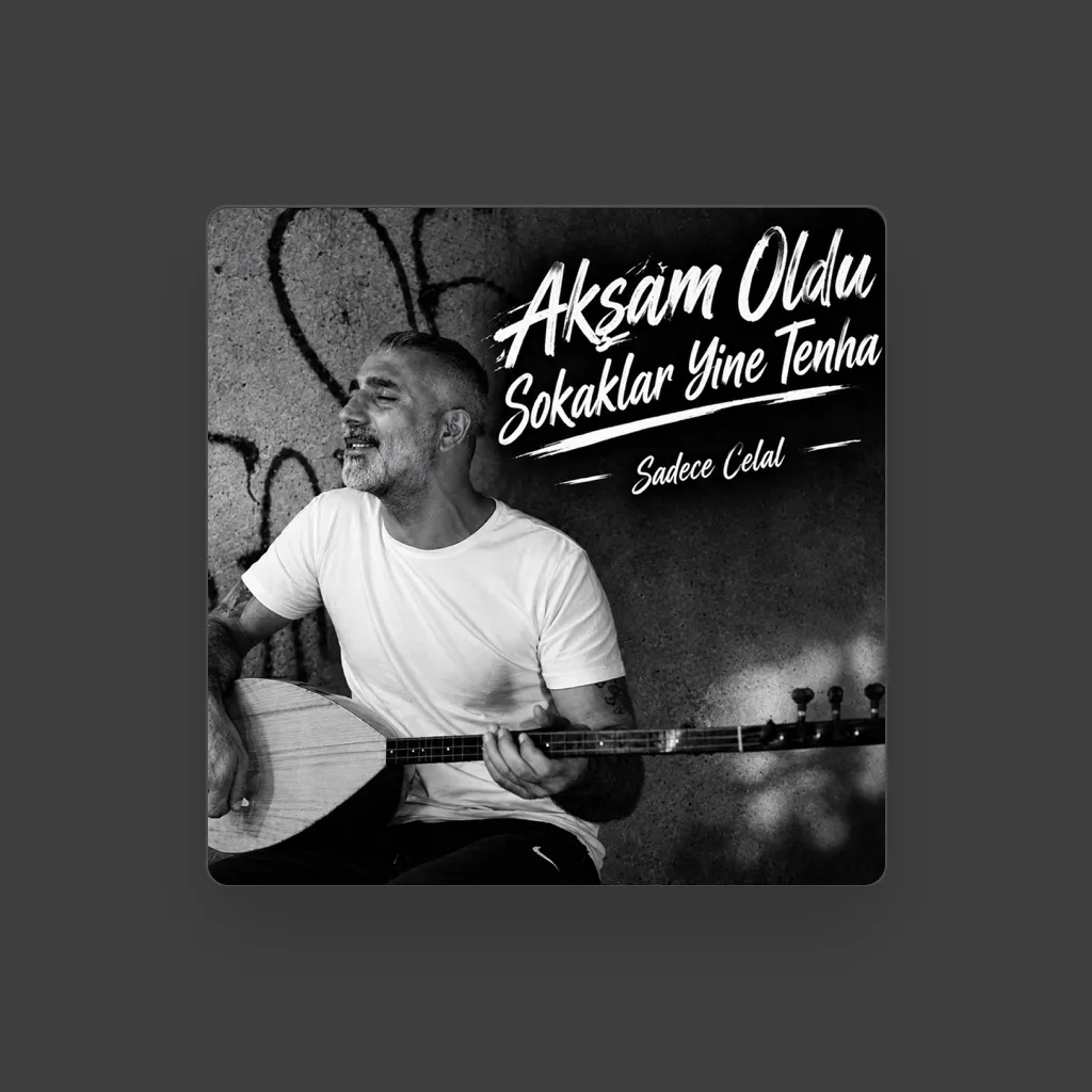 Sadece Celal