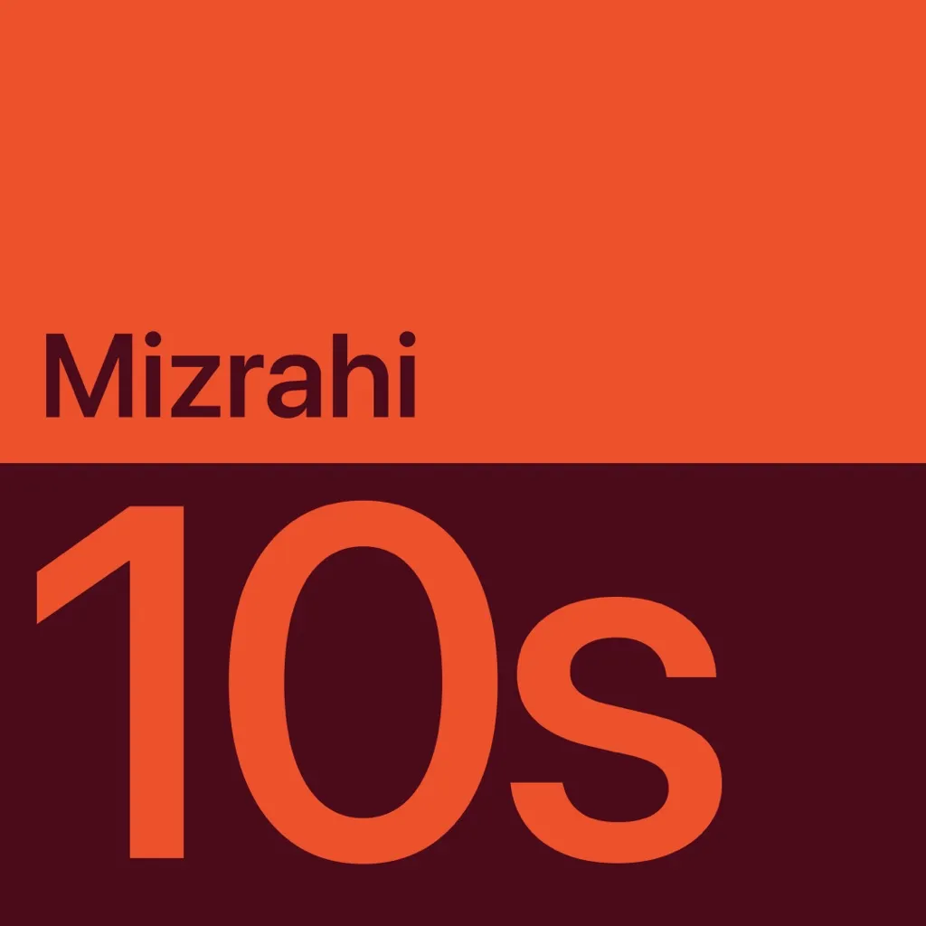 2010s Mizrahi Essentials