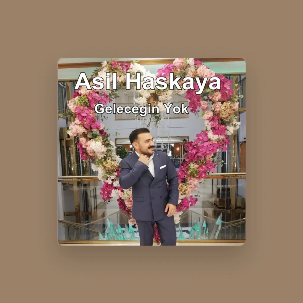 Asil Haskaya