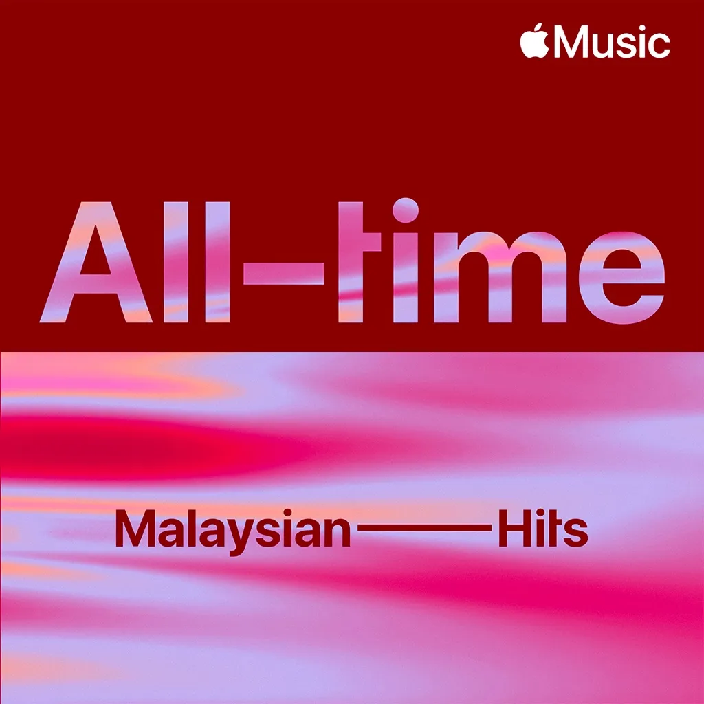 All-Time Malaysian Hits