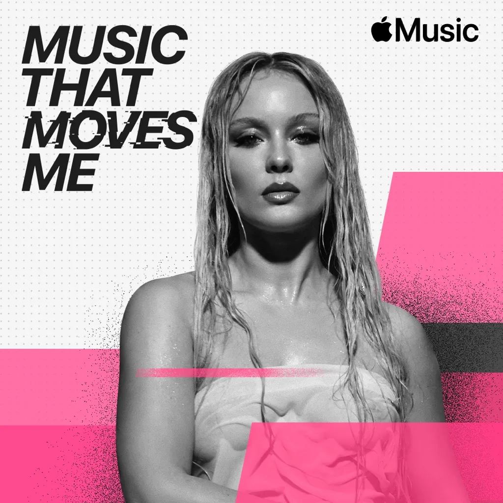 Zara Larsson: Music That Moves Me