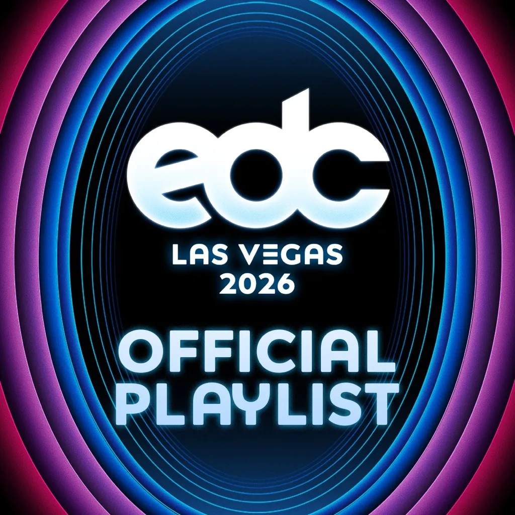 EDC Las Vegas 2026 Official Playlist