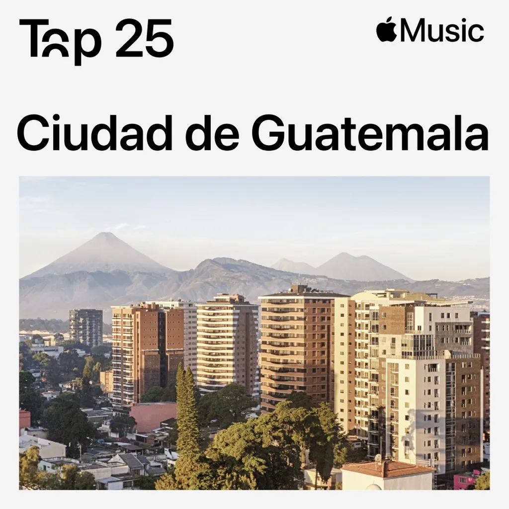 Top 25: Guatemala City
