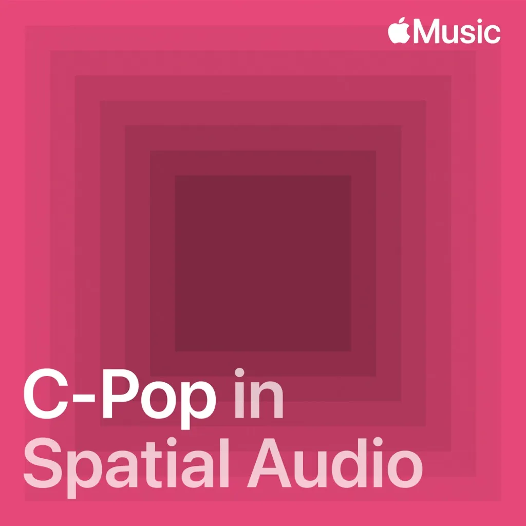 C-Pop Hits in Spatial Audio