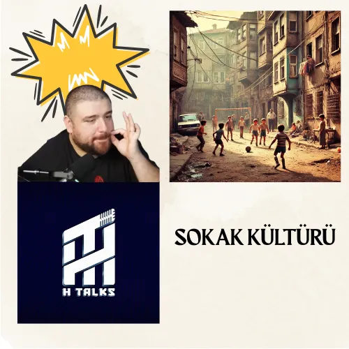HTALKS ÖZEL / SOKAK KÜLTÜRÜ (ORTA ZORLUK)