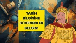 Tarih genel kültür soruları